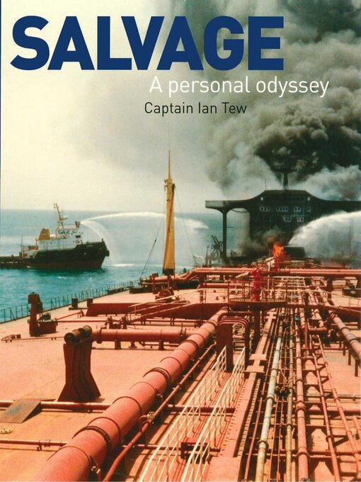 Title details for Salvage--A Personal Odyssey by Ian Tew - Available